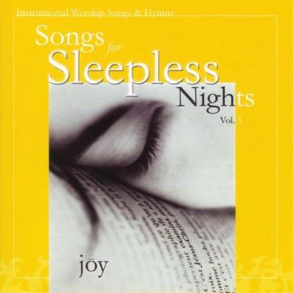 Songs For Sleepless Nights 5: Joy - CD Audio