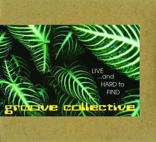 Live and Hard To Find - CD Audio di Groove Collective