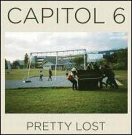 Pretty Lost - CD Audio di Capitol 6