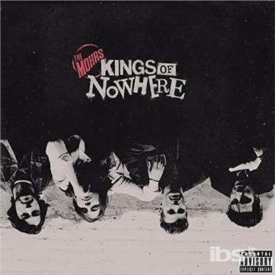 Kings of Nowhere - CD Audio di Mohrs