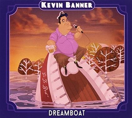 Dreamboat - CD Audio di Kevin Banner