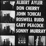 New York Eye and Ear Control - CD Audio di Don Cherry,Albert Ayler,Gary Peacock,Roswell Rudd,John Tchicai