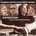 Expedition. Live at Knitting Factory - CD Audio di Chris Dahlgren,Hans Tammen,Alfred Harth,Jay Rosen