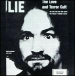 Lie. The Love and Terror Cult - Vinile LP di Charles Manson