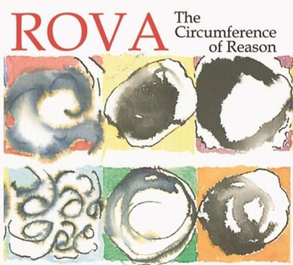 Circumference Of Reason - CD Audio di Rova Saxophone Quartet