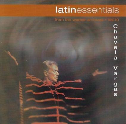 Latin Essentials 2 - CD Audio di Chavela Vargas