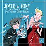 Joyce & Tony. Live at Wigmore Hall - CD Audio di Antonio Pappano,Joyce Di Donato