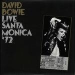 Live Santa Monica '72 - Vinile LP di David Bowie