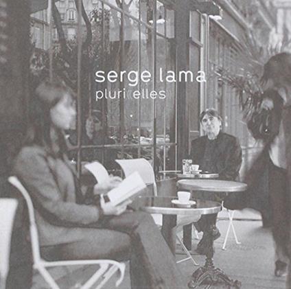 Pluri-Elles - CD Audio di Serge Lama