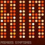 Premiere Symptomes Ep