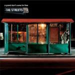 A Grand Don't Come for Free - CD Audio di Streets