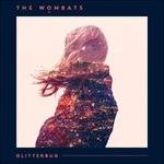 Glitterbug - Vinile LP di Wombats