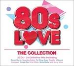 80s Love. The Collection - CD Audio