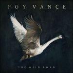 The Wild Swan (180 gr.) - Vinile LP di Foy Vance