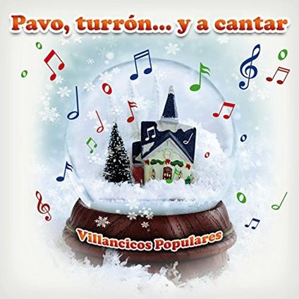 Pavo, Turron... Y A Cantar - CD Audio