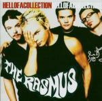 Hell of a collection - CD Audio di Rasmus