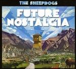 Future Nostalgia - CD Audio di Sheepdogs