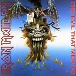 The Evil That Men Do - Vinile 7'' di Iron Maiden