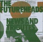 News and Tributes - CD Audio di Futureheads