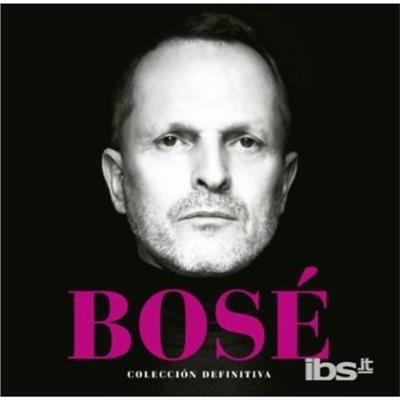 Coleccion definitiva - CD Audio di Miguel Bosé