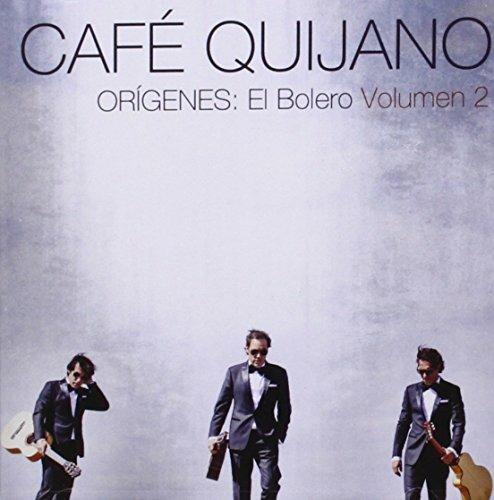 Origenes. El bolero vol.2 - CD Audio di Café Quijano