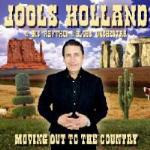 Moving Out to the Country - CD Audio di Jools Holland