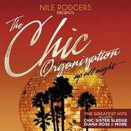 Chic Organization. Up All Night (The Greatest Hits)
