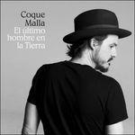 El Ultimo Hombre En La.. - CD Audio di Coque Malla