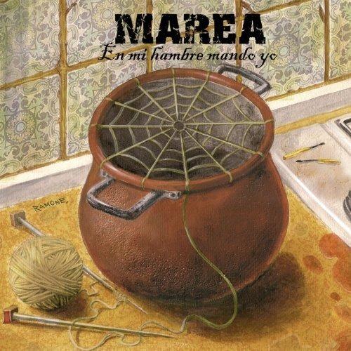 En mi hambre mando yo - CD Audio di Marea