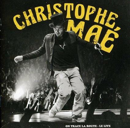 On Trace La Route - CD Audio + DVD di Christophe Mae