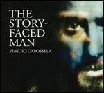The Story-Faced Man - CD Audio di Vinicio Capossela