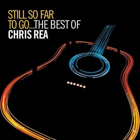 Still so Far to Go. The Best of - CD Audio di Chris Rea