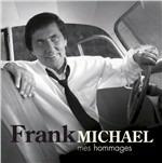 Mes hommages - CD Audio di Frank Michael