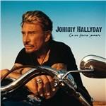 Ca ne finira jamais - CD Audio di Johnny Hallyday