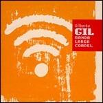 Banda larga cordel - CD Audio di Gilberto Gil