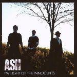Twilight of the Innocents - CD Audio di Ash
