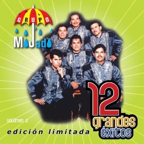 Grupo Mojado - 12 Grandes Exitos 2 - CD Audio