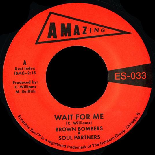 Wait For Me - Just Fun - Vinile 7'' di Brown Bombers