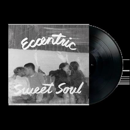 Eccentric Sweet Soul - Vinile LP