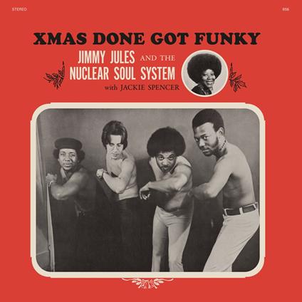 Xmas Done Got Funky (Crystal Clear Vinyl) - Vinile LP di Jimmy Jules
