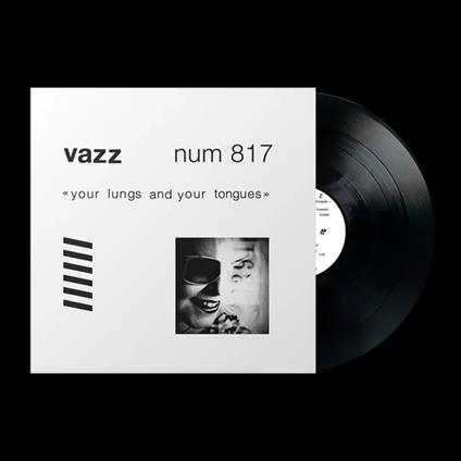 Your Lungs And Your Tongues - Vinile LP di Vazz