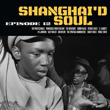 Shanghai D Soul Episode12 - Vinile LP
