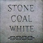 Stone Coal White - Vinile LP di Stone Coal White