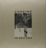 The White Birch - Vinile LP + CD Audio di Codeine