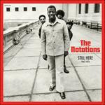 Still Here. 1967-1973 - Vinile LP di Notations