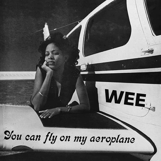 You Can Fly On My Aeroplane (White Vinyl) - Vinile LP di Wee