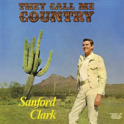 They Call Me Country (Blue Vinyl) - Vinile LP di Sanford Clark
