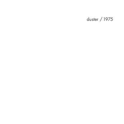 1975 (Black-White Splatter Vinyl) - Vinile LP di Duster