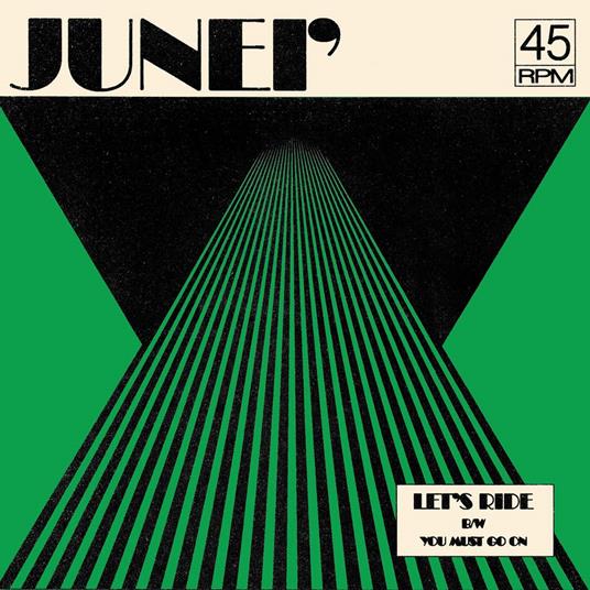 Let's Ride - You Must Go On - Vinile 7'' di Junei