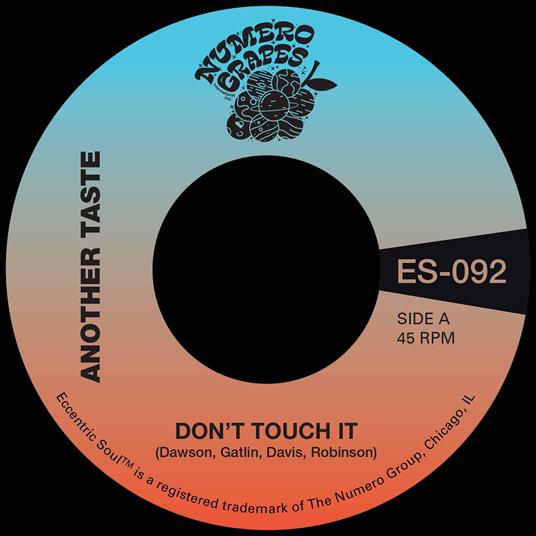 Don't Touch It - Vinile 7'' di Another Taste